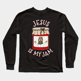 Jesus Is My Jam Christian Funny Long Sleeve T-Shirt